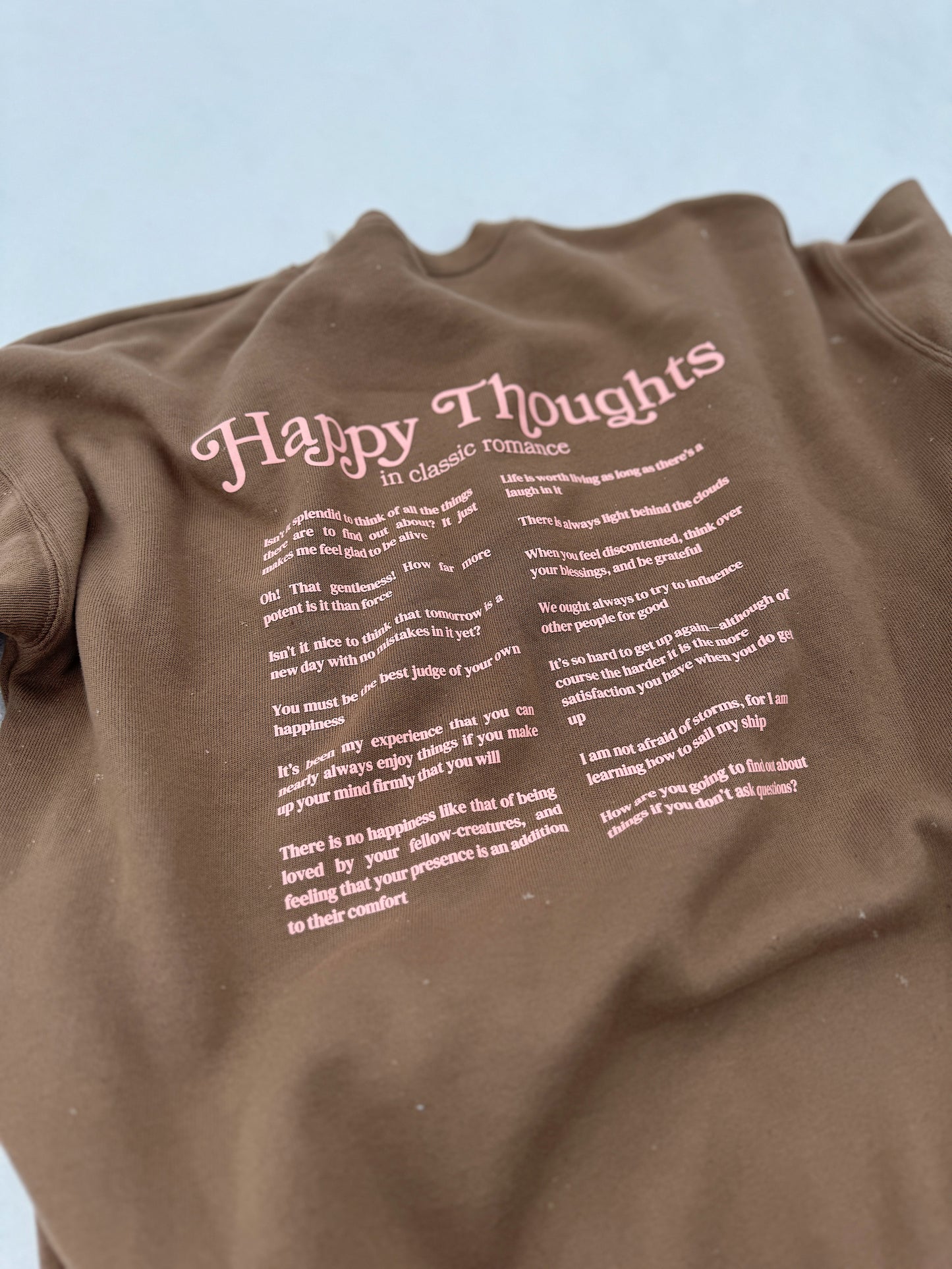 "Happy Thoughts" Quote Sweatshirt