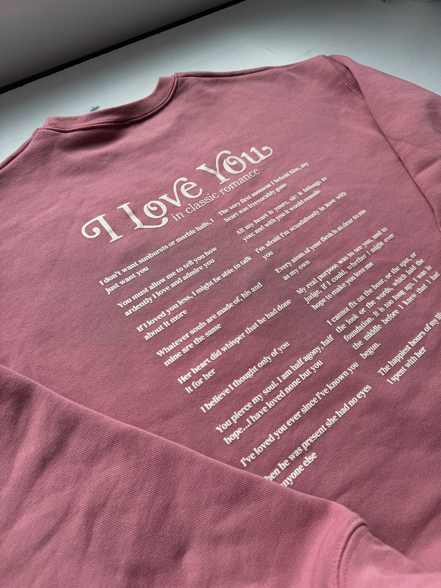 "I Love You" Quote Sweatshirt