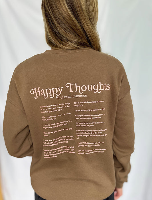 "Happy Thoughts" Quote Sweatshirt