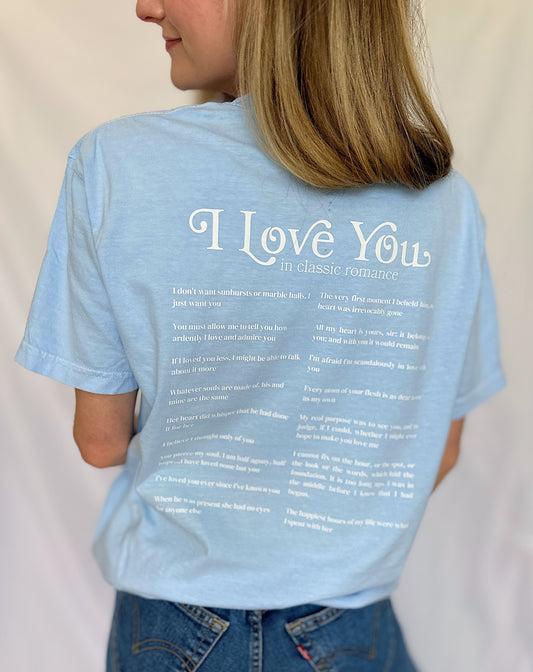 "I Love You" Quote T-shirt