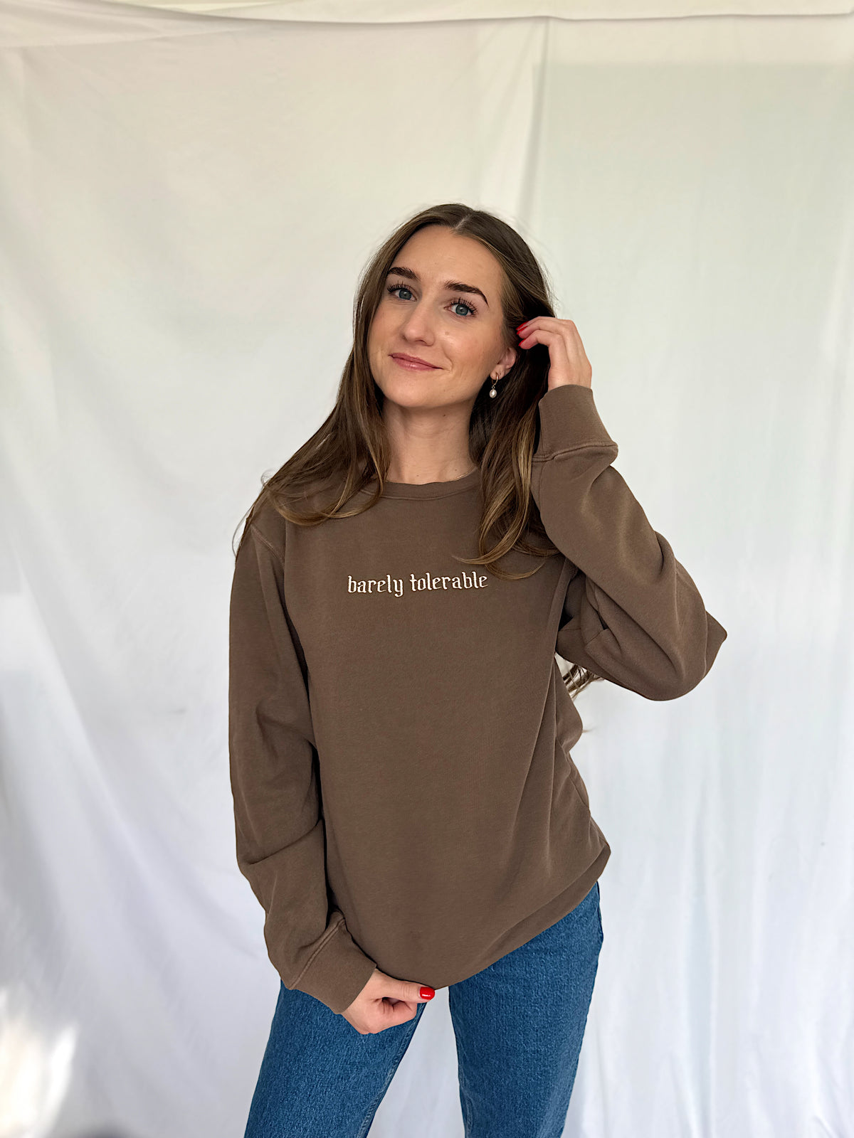"Barely Tolerable" Sweatshirt